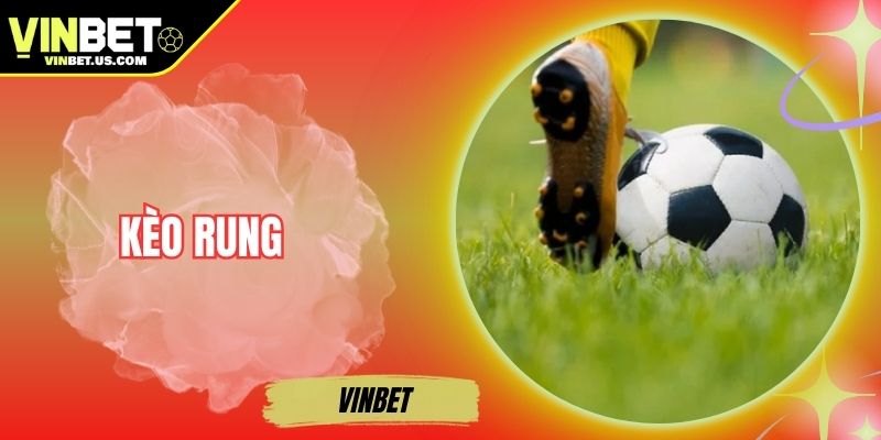 Kèo Rung – Bí Quyết Soi Odds Trực Tiếp Để Tối Đa Lợi Nhuận